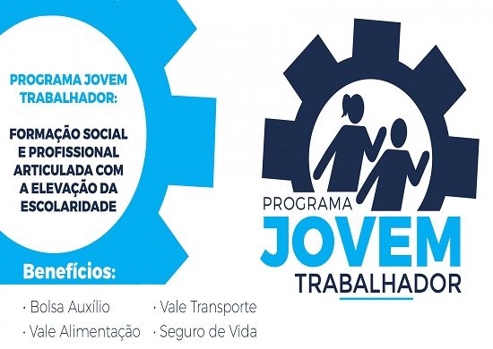 Programa Jovem Trabalhador está com inscrições abertas