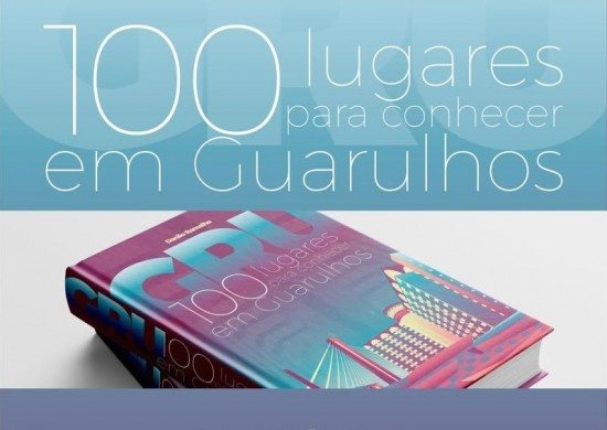 Diretor do GRU Convention lançará guia 100 lugares para conhecer em Guarulhos