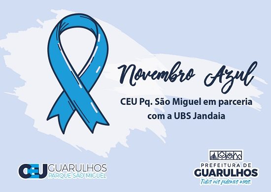 CEU Parque São Miguel realiza palestras com o tema Novembro Azul