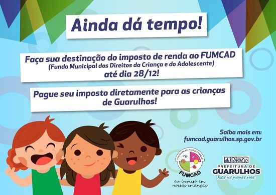 Pessoas físicas podem doar ao Fumcad até dia 28