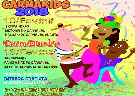 Teatro Nelson Rodrigues garante diversão dos foliões no Carnaval 2018