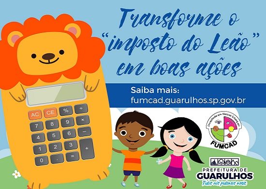 Contribuinte pode destinar Imposto de Renda devido ao Fumcad