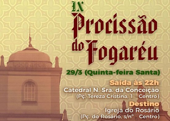 Procissão do Fogaréu recria tradição do século XVIII no próximo dia 29