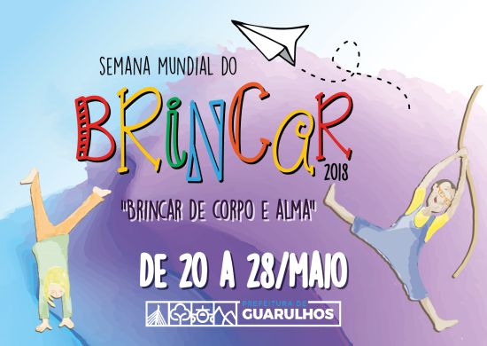 Guarulhos participa da 6º Semana Mundial do Brincar