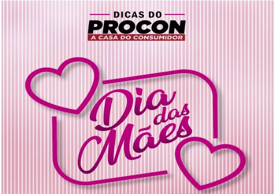 Dia das Mães: Procon Guarulhos orienta consumidores sobre política de troca