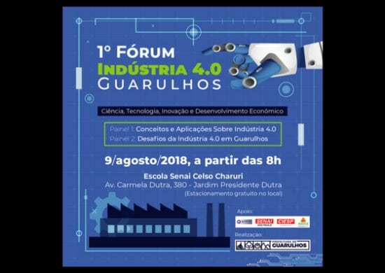 Fórum irá debater a Indústria 4.0 em Guarulhos