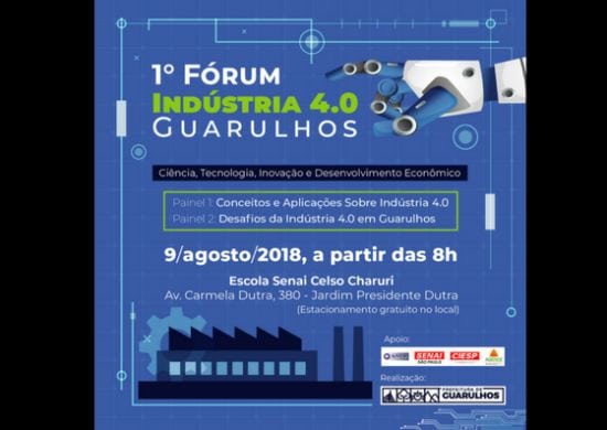 Fórum Indústria 4.0 de Guarulhos acontece nesta quinta-feira