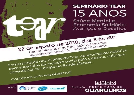 Tear festeja 15 anos de história e conta parte dela em seminário e exposição
