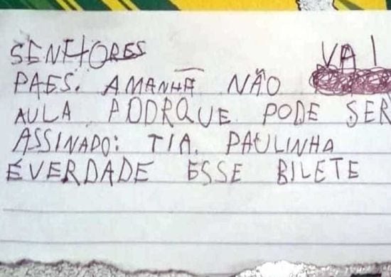 Menino de 5 anos forja bilhete para não ir à escola:’pode ser feriado’