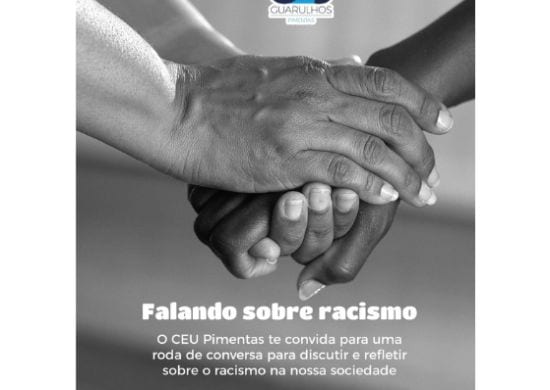 CEU Pimentas promove roda de conversa sobre racismo