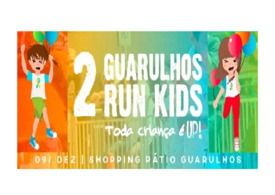 Guarulhos Run Kids acontece neste domingo no Shopping Pátio Guarulhos