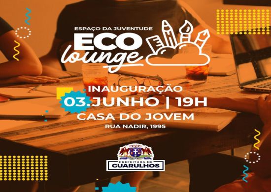 Prefeitura inaugura Eco Lounge no espaço na Casa do Jovem