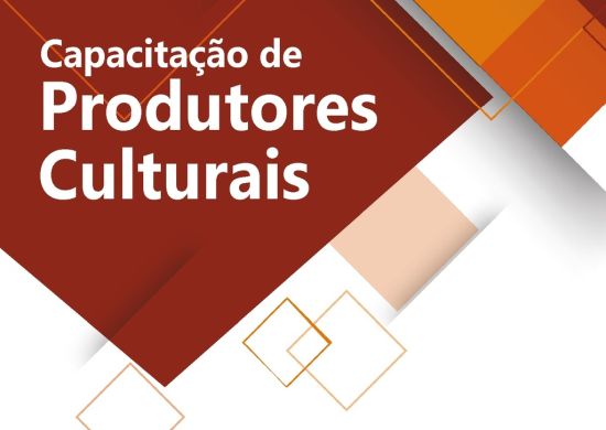 Prefeitura oferece capacitação gratuita para produtores culturais