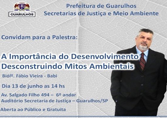 Prefeitura promove palestra sobre desenvolvimento e mitos ambientais