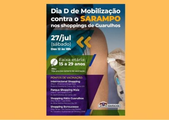 Shoppings de Guarulhos terão vacinação contra sarampo neste sábado