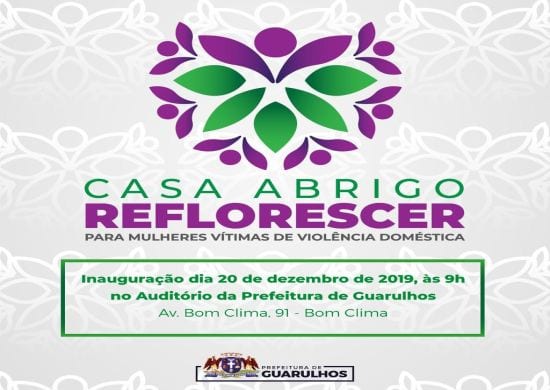 Guarulhos inaugura casa abrigo para mulheres em situação de violência doméstica