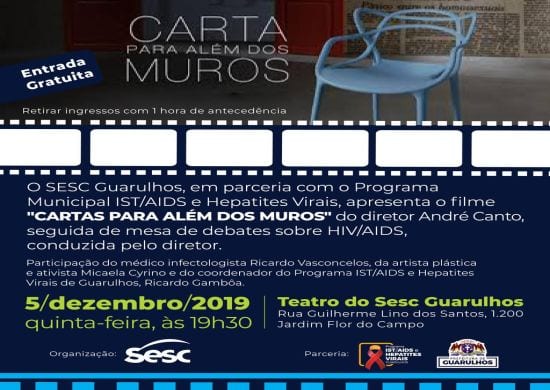 Sesc Guarulhos exibe documentário “Cartas para Além dos Muros”