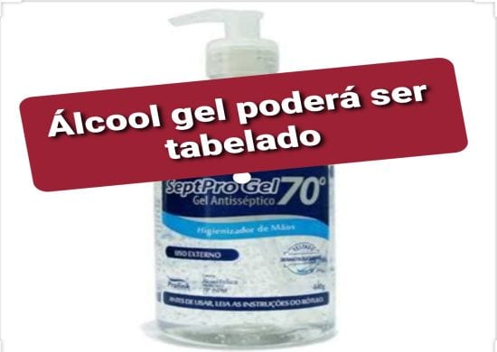 Comissão da Câmara defende tabelamento de álcool gel