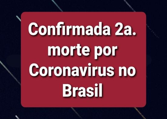 Confirmada 2ª morte no Brasil, a primeira no RJ
