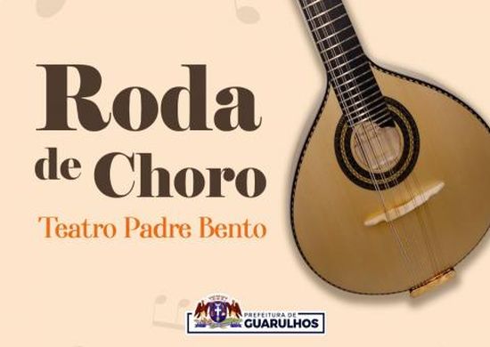 Roda de Choro retoma apresentações no Teatro Padre Bento neste domingo