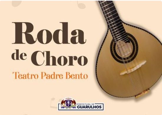 Teatro Padre Bento apresenta roda de choro neste domingo