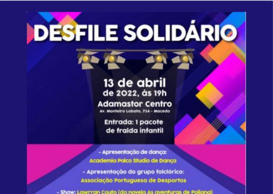Desfile solidário de moda acontecerá em 13 de abril no Adamastor