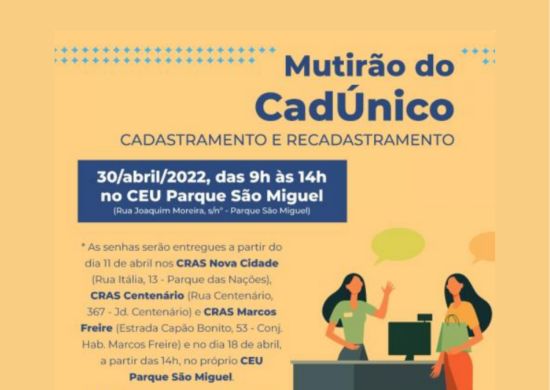 CEU Parque São Miguel recebe o Mutirão do CadÚnico no próximo dia 30
