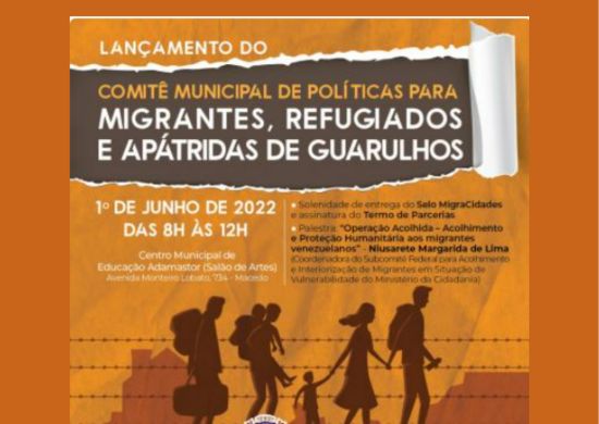 Guarulhos lança o Comitê de Políticas para Migrantes, Refugiados e Apátridas na quarta-feira