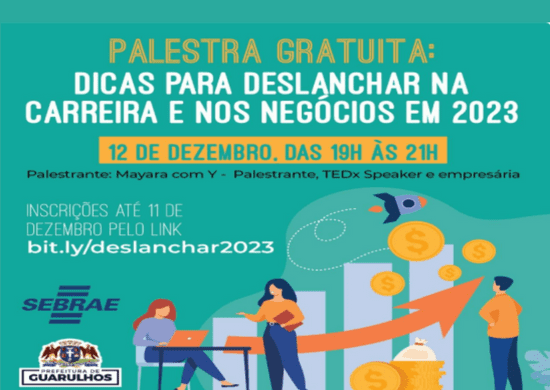 Palestra gratuita sobre como deslanchar nos negócios em 2023 está com inscrições abertas