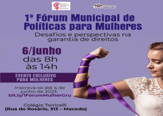 1º Fórum Municipal de Políticas para Mulheres está com inscrições abertas em Guarulhos