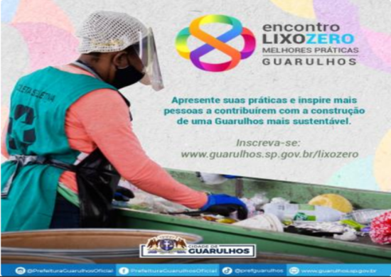 Encontro Lixo Zero Melhores Práticas Guarulhos tem inscrições abertas