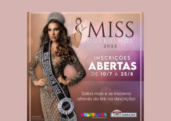 Prefeitura abre inscrições para o concurso Miss Guarulhos 2023