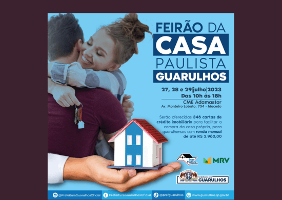 Primeiro Feirão da Casa Paulista em Guarulhos está confirmado para o próximo sábado no Adamastor