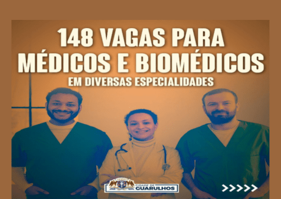 Inscrições de concurso da Prefeitura de Guarulhos para médicos e biomédico vão até esta terça-feira