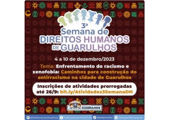 Inscrições para a 3ª Semana de Direitos Humanos de Guarulhos são prorrogadas para o dia 26