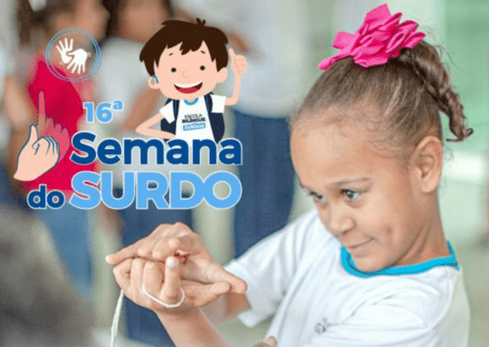 Prefeitura promove a 16ª Semana do Surdo com apresentações e palestras
