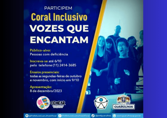 Coral inclusivo da Prefeitura de Guarulhos recebe inscrições até esta sexta-feira