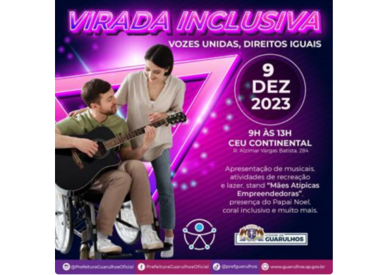 Guarulhos terá Virada Inclusiva em 9 de dezembro no CEU Continental