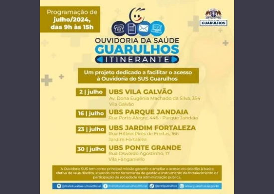Ouvidoria Itinerante inicia a programação de julho pela UBS Vila Galvão na terça-feira