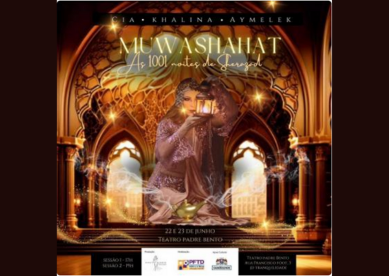 Teatro Padre Bento recebe o Muwashahat – 1001 Noites de Sherazad em 22 e 23 de junho