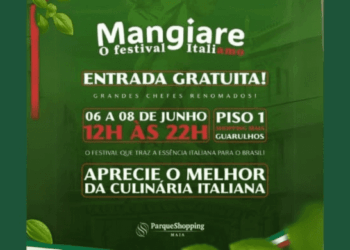 Guarulhos será palco da 1 ª Edição Mangiare Italiafest, evento que celebra a cultura e a gastronomia italiana