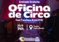 Teatro Padre Bento recebe oficina circense gratuita no próximo sábado