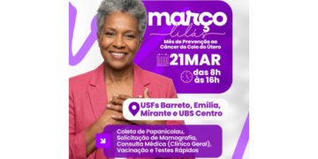 Março Lilás: Campanha de saúde da mulher ocorre neste sábado(21)