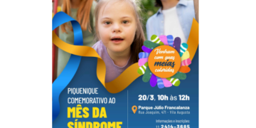 Prefeitura promove piquenique no Parque Fracalanza em alusão ao Dia da Síndrome de Down