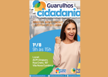 Vila Nova Cumbica e região em Guarulhos recebem ação social com serviços gratuitos no dia 1º de agosto – SOCIALIZA’AÇÃO E INCLUSÃO